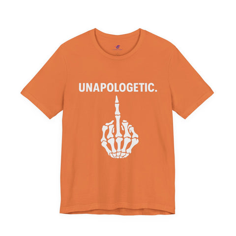 Unapologetic Skeleton Graphic Tee | Trendy Unisex Shirt for Bold Statements, Casual Wear, Gift for Friends, Halloween, Statement Apparel