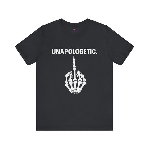 Unapologetic Skeleton Graphic Tee | Trendy Unisex Shirt for Bold Statements, Casual Wear, Gift for Friends, Halloween, Statement Apparel