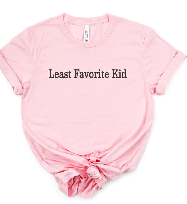 Least Favorite Kid Short Sleeve Graphic Tee in pink, soft cotton fabric with humorous text for parents.