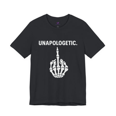 Unapologetic Skeleton Graphic Tee | Trendy Unisex Shirt for Bold Statements, Casual Wear, Gift for Friends, Halloween, Statement Apparel