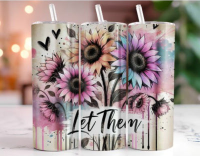 Let Them Tumbler